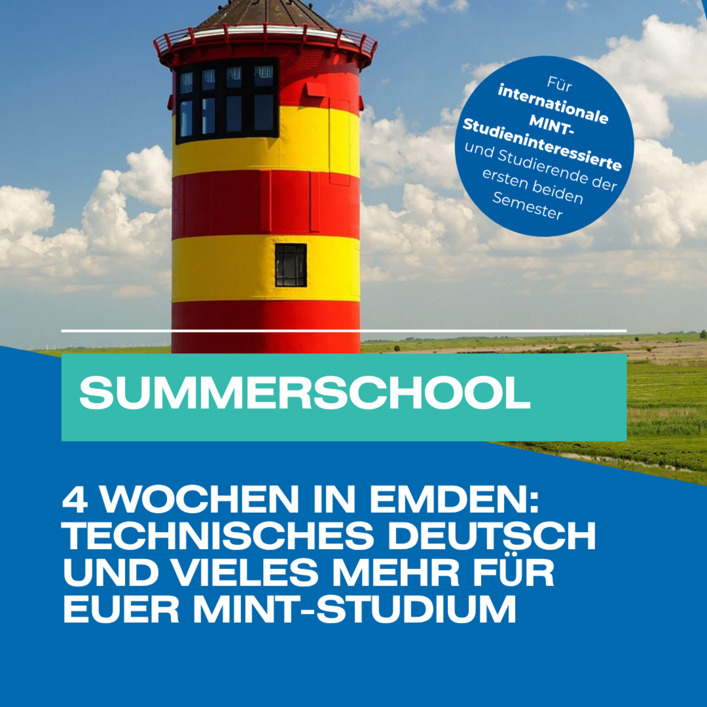SummerSchool. 4 Wochen in Emden: Technisches Deutsch und vieles mehr für euer MINT-Studium
